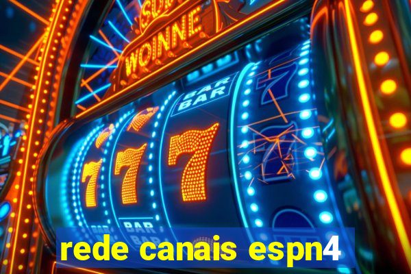 rede canais espn4